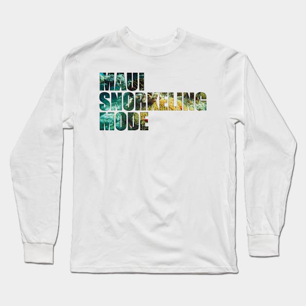 Maui Snorkeling Mode - Coral Reef With Anemone Long Sleeve T-Shirt by BlueTodyArt